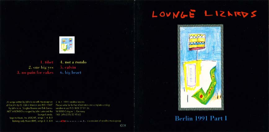 LOUNGE LIZARDS live in Berlin 1991 vol.1